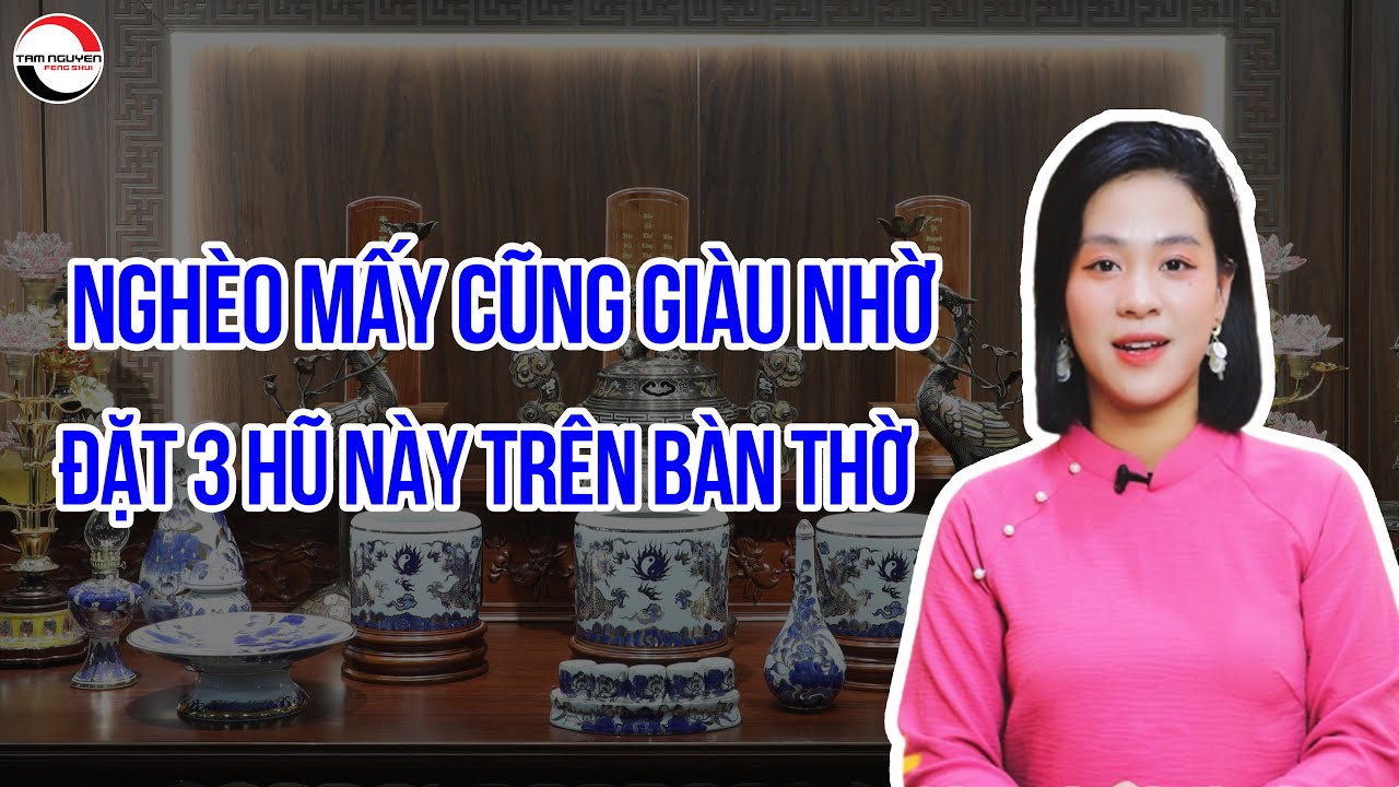 Nghèo mấy cũng giàu nhờ đặt đúng 3 hũ gạo muối nước... - youtube