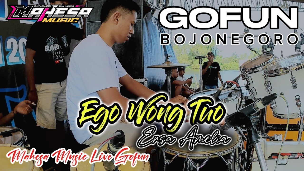 COVER KENDANG CAK FARIZ - EGO WONG TUO - ERSA AMELIA - MAHESA MUSIC feat DHEHAN PRO live GO FUN