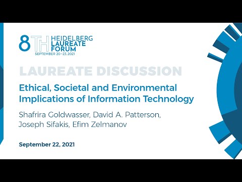 Laureate Discussion: Ethical, Societal and Environmental Implications of Information Technology
