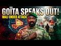 MALI IN CRISIS: Assimi Goïta Finally Speaks After Coordinated Attacks