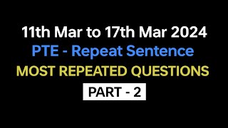 PTE Repeat Sentence (Part-2) Mar Exam Prediction | repeat sentence practice pte #pte #beattheptemax