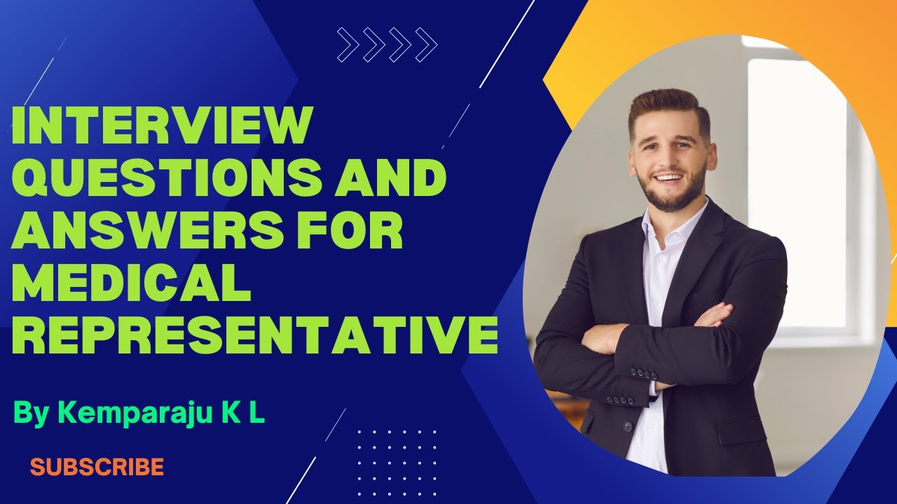 Interview Questions and Answers for Medical Representative Job - YouTube