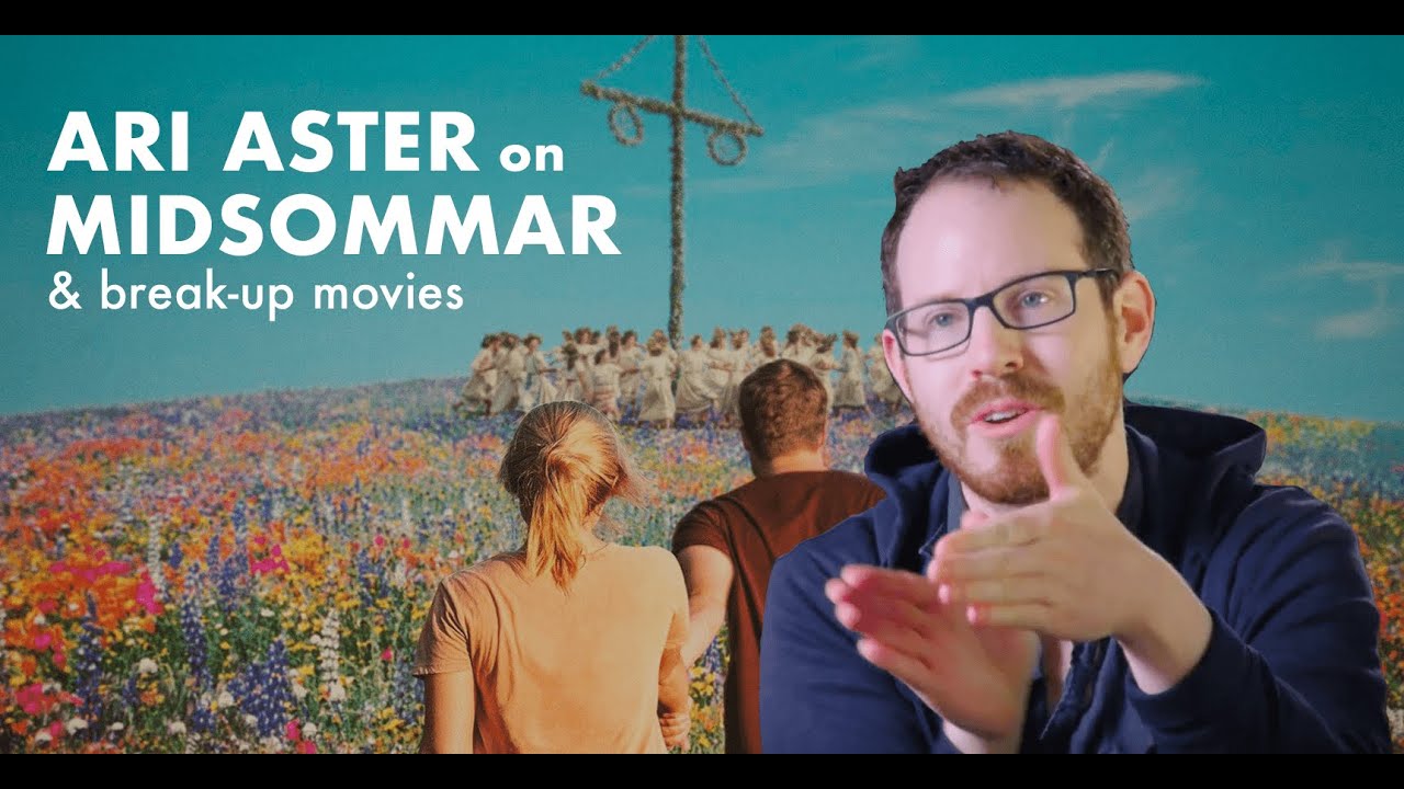 Director Ari Aster on MIDSOMMAR and Breakup Movies - YouTube