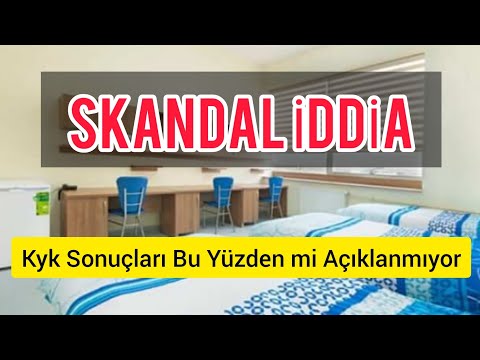 SKANDAL İDDİA! Kyk Yurt Sonuçları Bu Yüzden mi Açıklanmıyor?