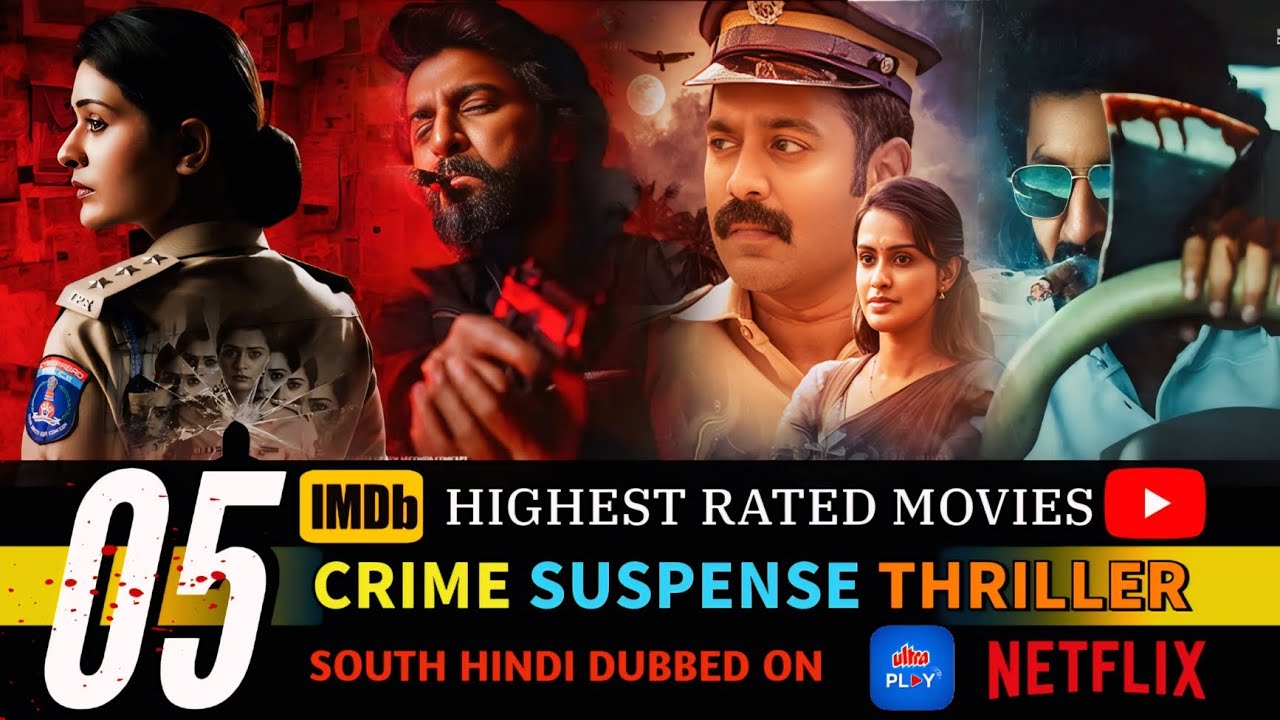 Top 5 South Crime Suspense Thriller Movies In Hindi 2025 | On YouTube ...