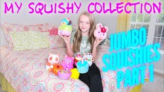 My Squishy Collection  Jumbo Squishies Part 1  Bryleigh Anne