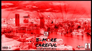 Ralph Reads 📚 '(Ep.6) 'B-More Careful' by Shannon Holmes' [Finalé]