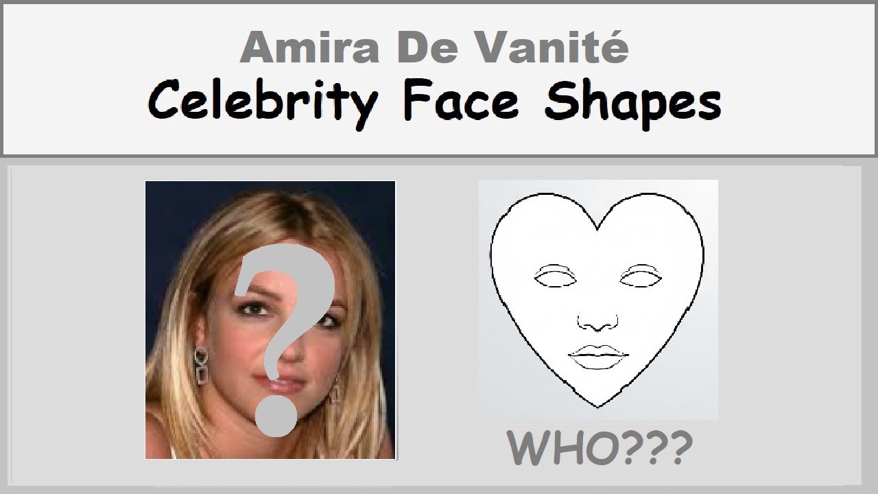 Heart Face Shape - Celebrities - The Most Desirable Face Shape?