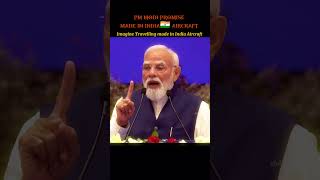 PM Narendra Modi Announces Vision for ‘Made in India’ Civil Aircraft Manufacturing Soon #shorts