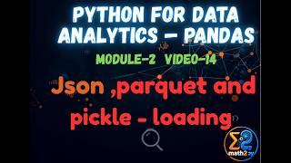Pandas JSON Tutorial (Bangla) V-14 | read_json(), to_json(), JSON Orient | Parquet & Pickle Explain