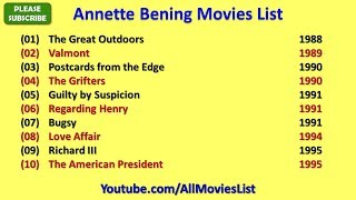 Famous Annette Bening Movies List Wealth