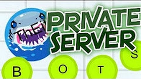 Agar.io Private Server // 9999 Bots Hack #1