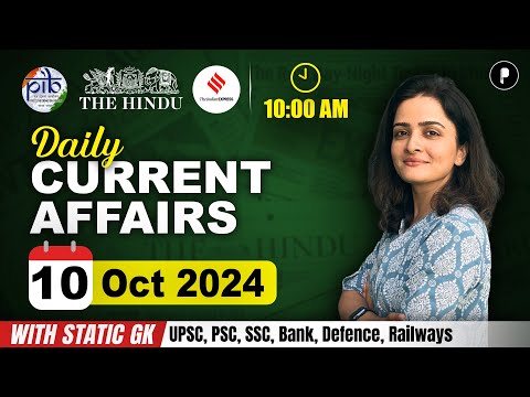 10 October Current Affairs 2024 | Daily Current Affairs | Current Affairs Today