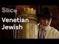 Jewish ghetto in Venice | SLICE