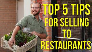 Selling To Restaurants? Here Are My Top 5 Tips For Success And Profits!