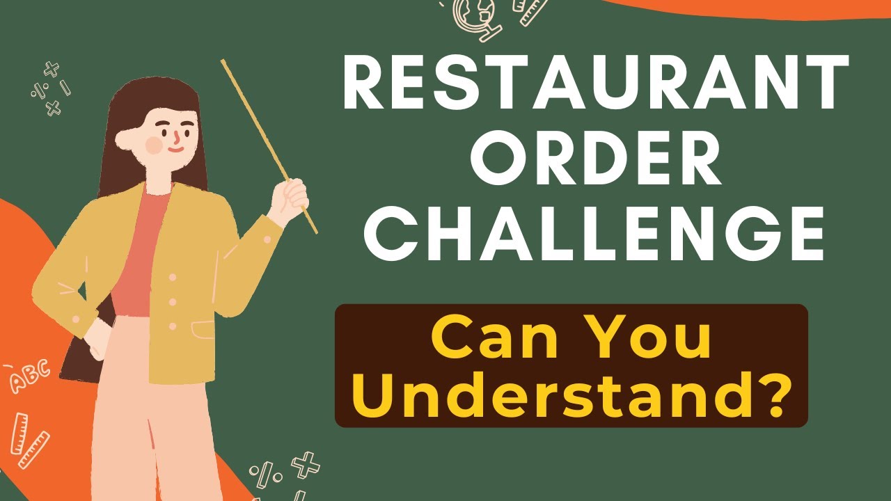 Can You Understand This Restaurant Order? | Native Speed English Listening Challenge