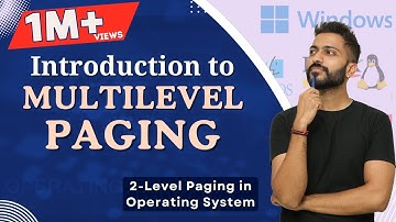 L-5.13: 2-Level Paging in Operating System | Multilevel Paging