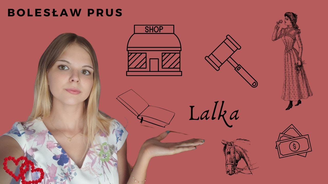 ,,Lalka'' Bolesława Prusa - OMÓWIENIE PROBLEMATYKI - YouTube