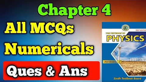 MCQs, Numericals, Questions & answers and chapter 4 rotational and circular motion New physics book