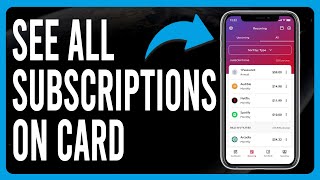 How To See All Subscriptions On Your Card (How To Check All Subscriptions On My Card)
