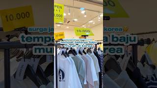 Tempat Belanja Baju Murah Di Korea? Surganya Jastipers Fashion Korea