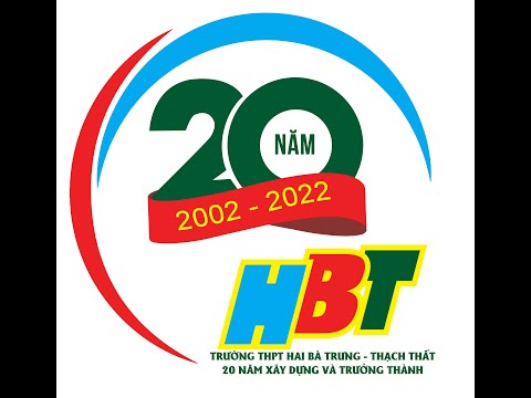 Video Intro 20 năm thành lập trường THPT Hai Bà Trưng -... - youtube