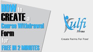 How To Create Course Withdrawal Form For Free in 2 minutes | Education form