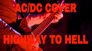 Highway To Hell - Live Cover