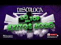 sesión DJ DISCOLOCA Lo Más Top EXITOS 2020