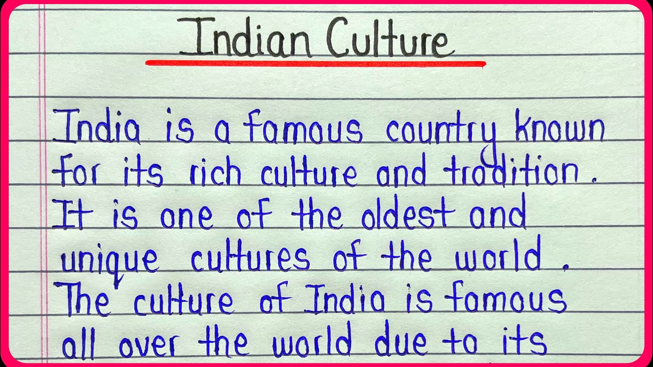 Essay on Indian Culture for Students and Children