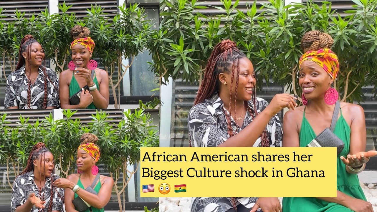 African American biggest Culture Shock living in GhanaShare life