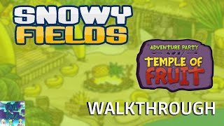 π΄ββ οΈTEMPLE OF FRUIT WALKTHROUGH (RELAUNCH PARTY) - Snowy Fields