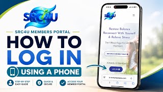 How to Access the SRC4U Members Portal on Your Phone | Complete Mobile Tutorial