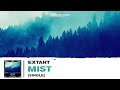 Extant - Mist (Free DL || Out Now)