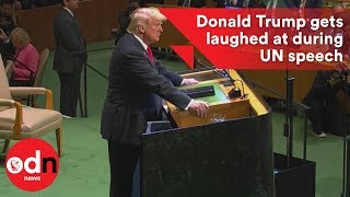 Donald Trump gets laughed at during UN speech