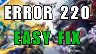 How to Fix Error Marvel Rivals Error 220 - Full Guide!