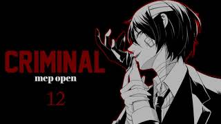 Criminal || mep CLOSED! (24/24) - Done