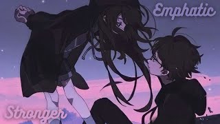 STRONGER - Emphatic \\ Nightcore cover