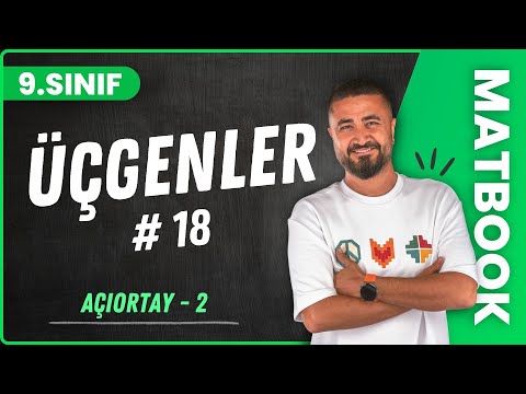 Üçgende İç Açıortay - Dış Açıortay | Üçgenler 18 | 9.SINIF MATEMATİK | 2024