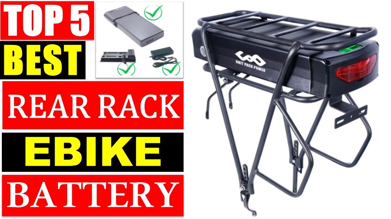 BEST Rear Rack eBike Battery In 2024 - Top 5 Best rear rack battery for ...