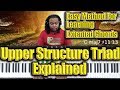 #104: Upper Structure Triads - Easy Method For Learning Extended Chords