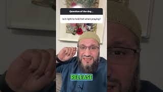 Is It Right To Hold Fart When Praying?