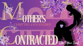 Mothers Contracted, Committed and Covered | Elder Patricia Farrell | DOZ SDA Church