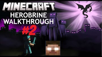 Minecraft Herobrine Walkthrough #2 - The Best Minecraft Herobrine Gameplay Walkthrough