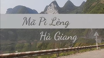 Đèo Mã Pì Lèng | Mèo Vạc - Hà Giang