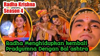 Terkejut!! Akhirnya Radha Menghidupkan Pradyumna kembali ||Radha Krishna Season 4