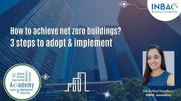 How to achieve net zero buildings?