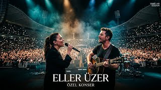 Eller Üzer (Mükemmel Konser Tadında🔥) Yankı Lab Session
