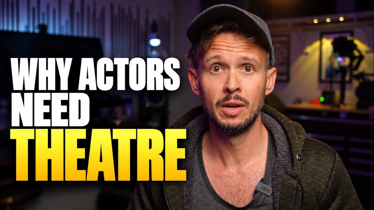 Why Every Screen Actor Should Do Theater