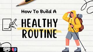 How To Build A Healthy Routine | The Power of Daily Routines | Improve Your English and Discipline